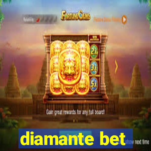 diamante bet